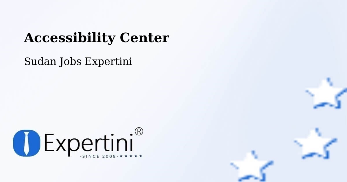 Accessibility Statement – Sudan - Sudan Jobs Expertini