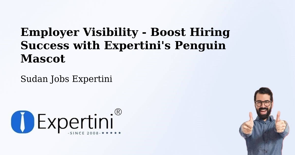 CV and Resume Visibility Optimization – Sudan - Sudan Jobs Expertini